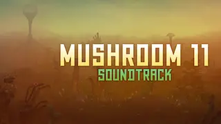Mushroom 11 Soundtrack