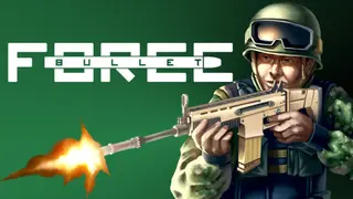 Bullet Force