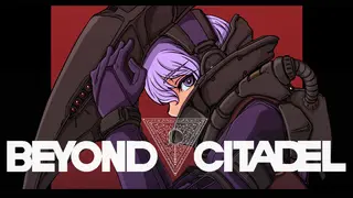 Beyond Citadel