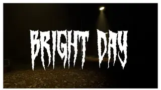 Old School Horror Game : Bright Day