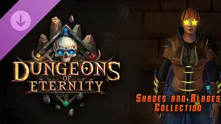 Dungeons of Eternity - Shades and Blades Collection Ultimate