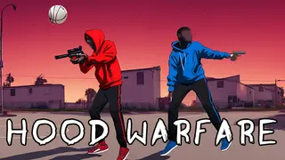 Hood Warfare