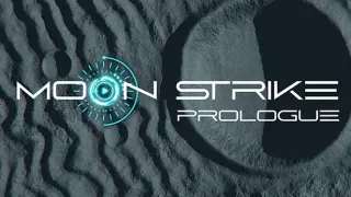 Moon Strike - Prologue