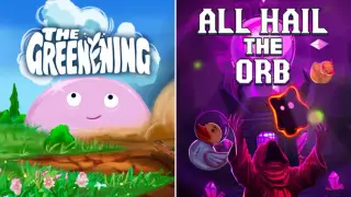 The Greenening x All Hail the Orb