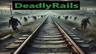 Deadly rails