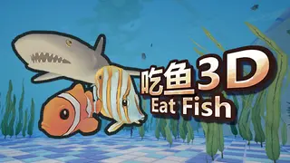 Eat fish 3D