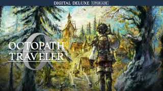 OCTOPATH TRAVELER 0 Digital Deluxe Upgrade - Switch