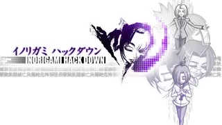 INORIGAMI HACK DOWN
