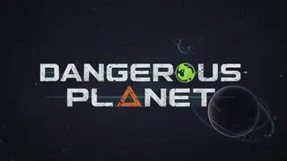 Dangerous Planet
