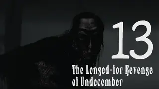 The Longed-for Revenge of Undecember