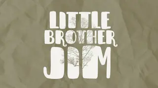 Little Brother Jim