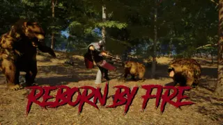 Reborn by Fire