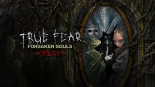 True Fear: Forsaken Souls Trilogy