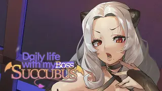 Daily life with my succubus boss