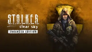 S.T.A.L.K.E.R.: Clear Sky Enhanced Edition