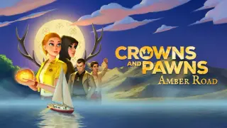 Crowns and Pawns: Amber Road