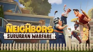 Neighbors: Suburban Warfare