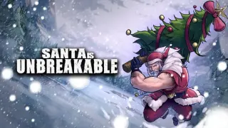Santa Is Unbreakable