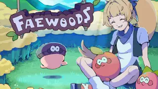 Faewoods