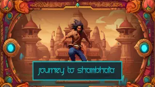 Journey to Shambhala