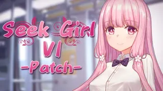 Seek Girl Ⅵ - Patch