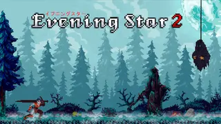Evening Star 2: Tide of Chaos