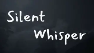 Silent Whisper