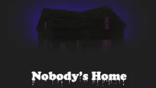 Nobody's Home