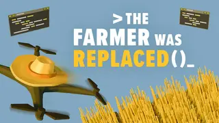 The Farmer Was Replaced