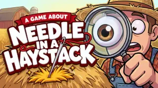 A Game About Needle In A Haystack