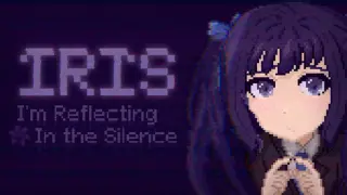 IRIS: I'm Reflecting In the Silence