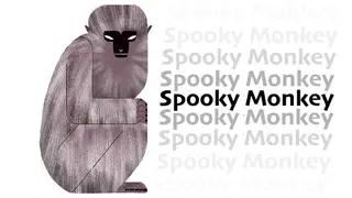 Spooky Monkey