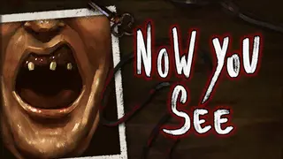Now You See