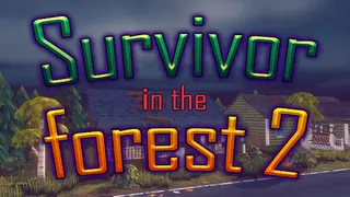 Survivor in the Forest 2