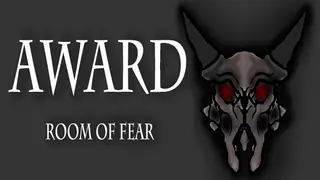 Award. Room of fear