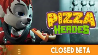 Pizza Heroes (Closed Beta)