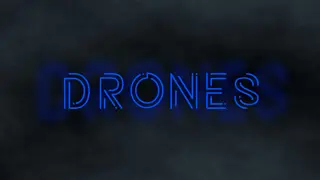 Drones