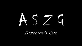 ASZG Project Director's Cut