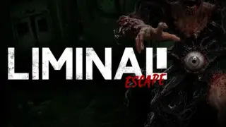 LIMINAL ESCAPE