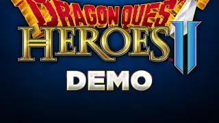 DRAGON QUEST HEROES II Demo - PS4