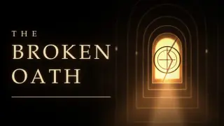 The Broken Oath