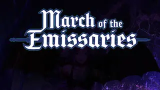 March of the Emissaries