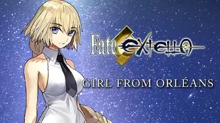 Fate/EXTELLA - Girl from Orléans