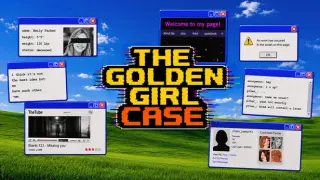 The Golden Girl Case
