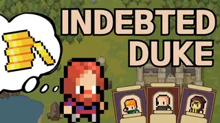 Indebted Duke