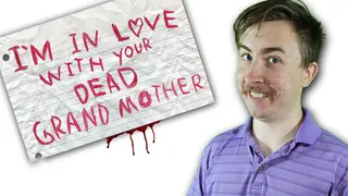 I'm in Love With Your Dead Grandmother