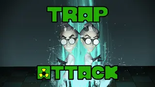 Trap Attack