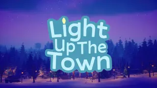 Light Up The Town