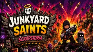 Junkyard Saints: Scrapstorm
