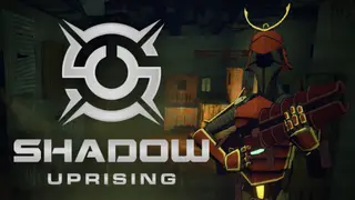 Shadow Uprising